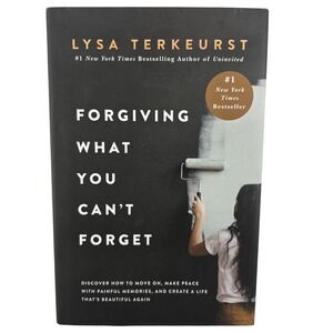 Lysa TerKeurst Forgiving What You Can't Forget Hardcover 2020 Good‎